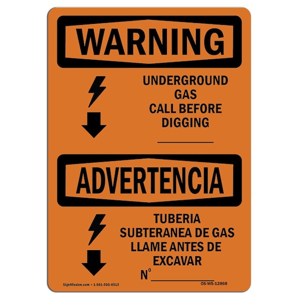 OSHA WARNING Sign, Underground Gas Call Custom Bilingual, 18in X 12in Alum, 12" W, 18" L, Landscape